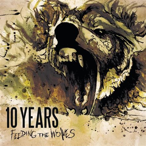 10 years feeding the wolves lyrics
