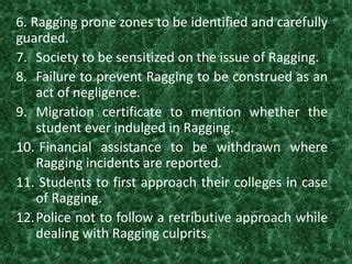 10. Dealing with Ragging