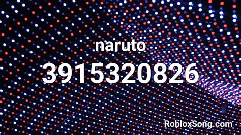 100 Popular Naruto Roblox ID Codes
