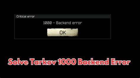 How to fix Backend Error in Escape from Tarkov