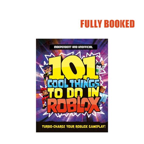 101 Cool Things to Do In Roblox Independent & Unofficial | The 