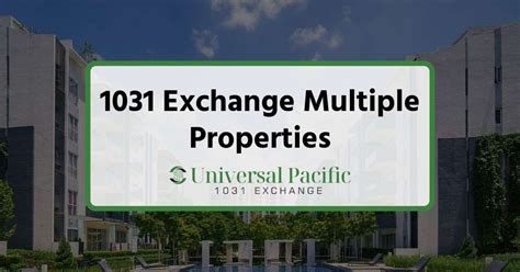 1031 Exchange Multiple Properties