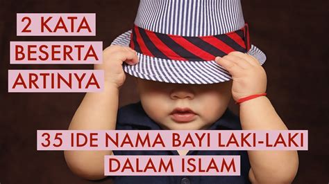 108 Nama Anak Laki-Laki Islami yang Penuh Makna