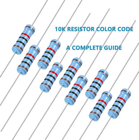 10k Resistor Color Code