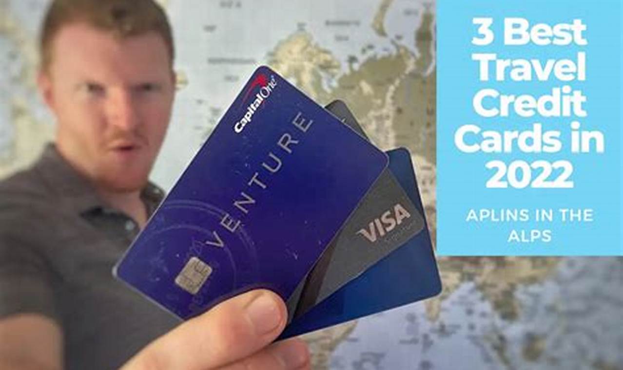 10x travel best credit cards