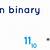 11 to binary