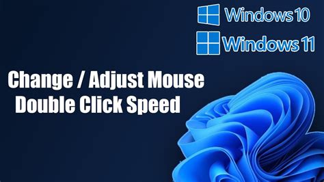 11. Increase Double-click Speed