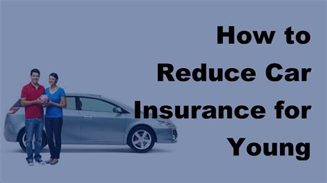 12 Tricks to Reduce Car Insurance for Teen Drivers