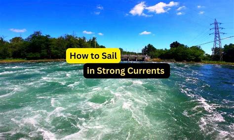 Unlock Unseen Sailing Advantages: 12 Surprising Surface Current Secrets for Optimal航海体验