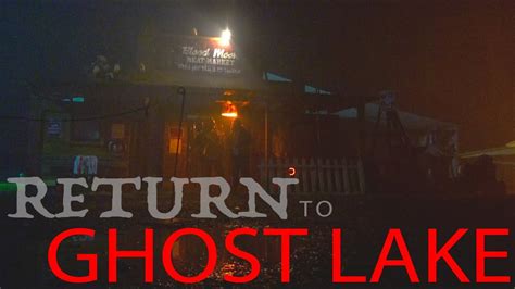 13 Levels Of Fear Ghost Lake