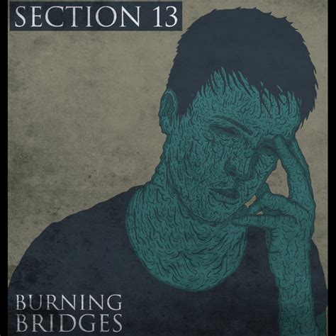 13. Burning bridges