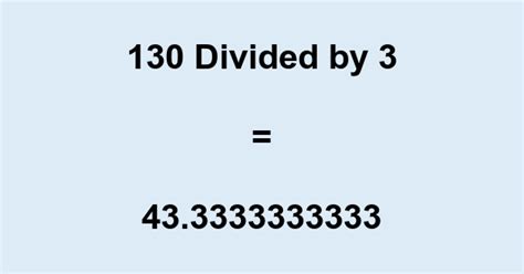 130 Divided By 3