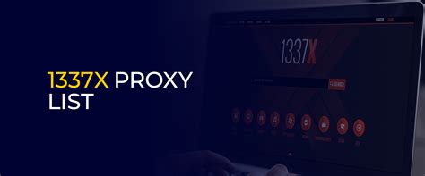 1337x Proxy List Updated in 2022 World Watchers News and Beyond