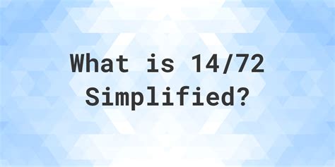 14 72 simplified