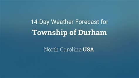 14 day forecast durham