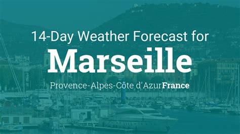 14 day weather forecast for marseille france