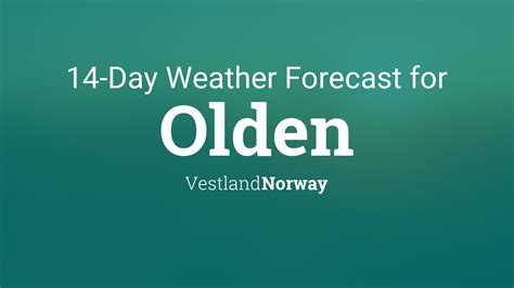 14 day weather forecast for olden norway