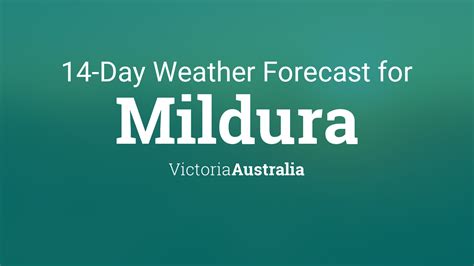 14 day weather forecast mildura vic 3500