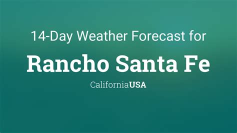14 day weather forecast rancho santa fe