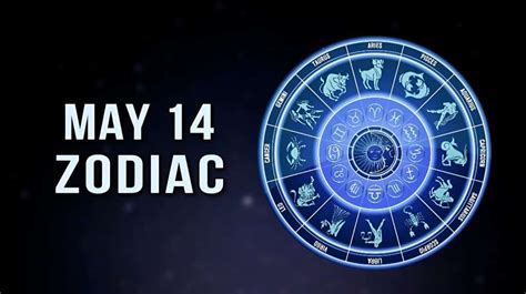 14th May Horoscope