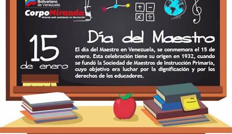 15 De Enero Dia Del Maestro En Venezuela "día l ! Día Los