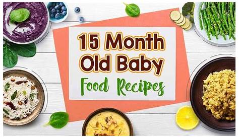 15 Month Old Baby Food Recipes YouTube