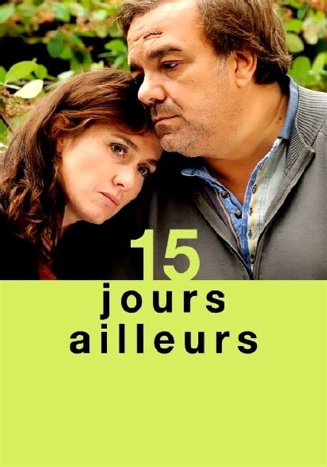 +25 15 Jours Ailleurs Streaming Latest