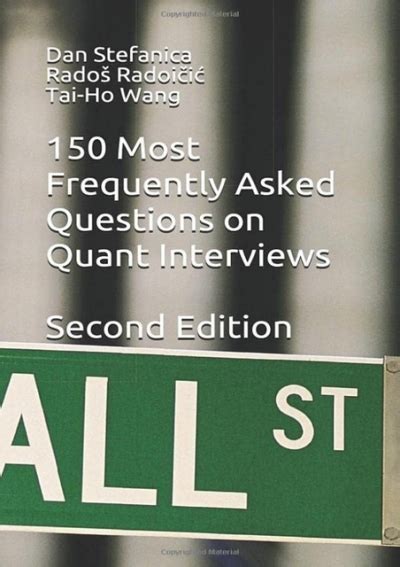 150 Most Frequently Asked Questions on Quant Interviews (Pocket Book…