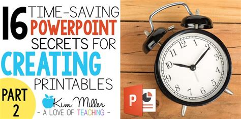 16 Time-Saving PowerPoint Secrets for Creating Printables: Part 2 - A
