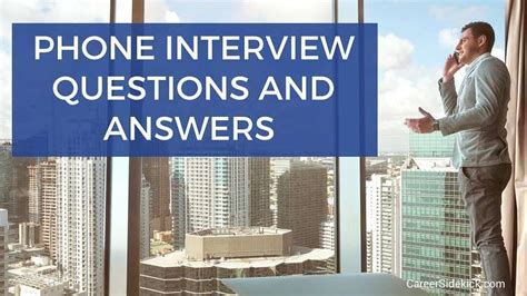 17 common phone interview questions and answers