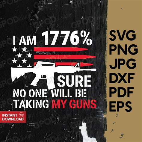 Download 1776% Sure No One is Taking My... Cut Files
