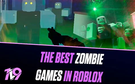 18 Best Roblox Zombie Games