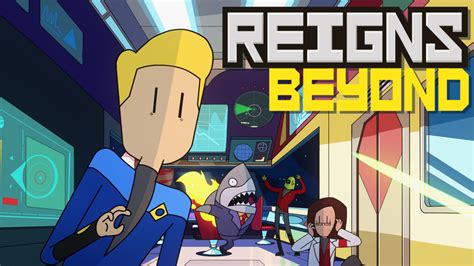 18. Reigns: Beyond
