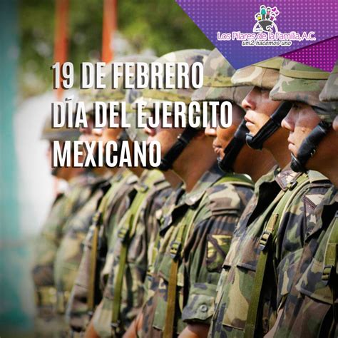 19 de febrero dia del ejercito mexicano
