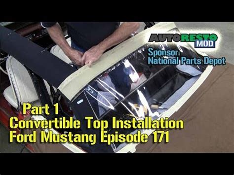 1965 Mustang Convertible Top Installation