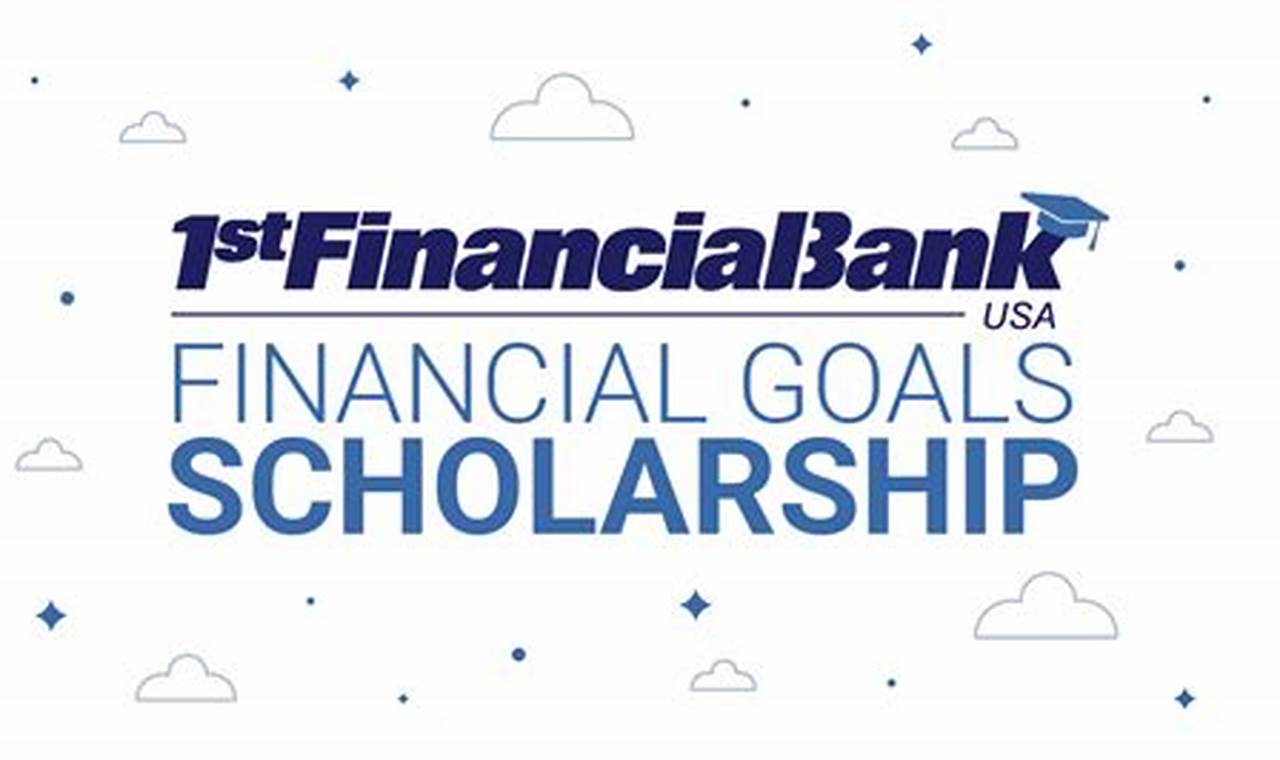 1st financial bank scholarship