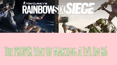 1v1 rules r6