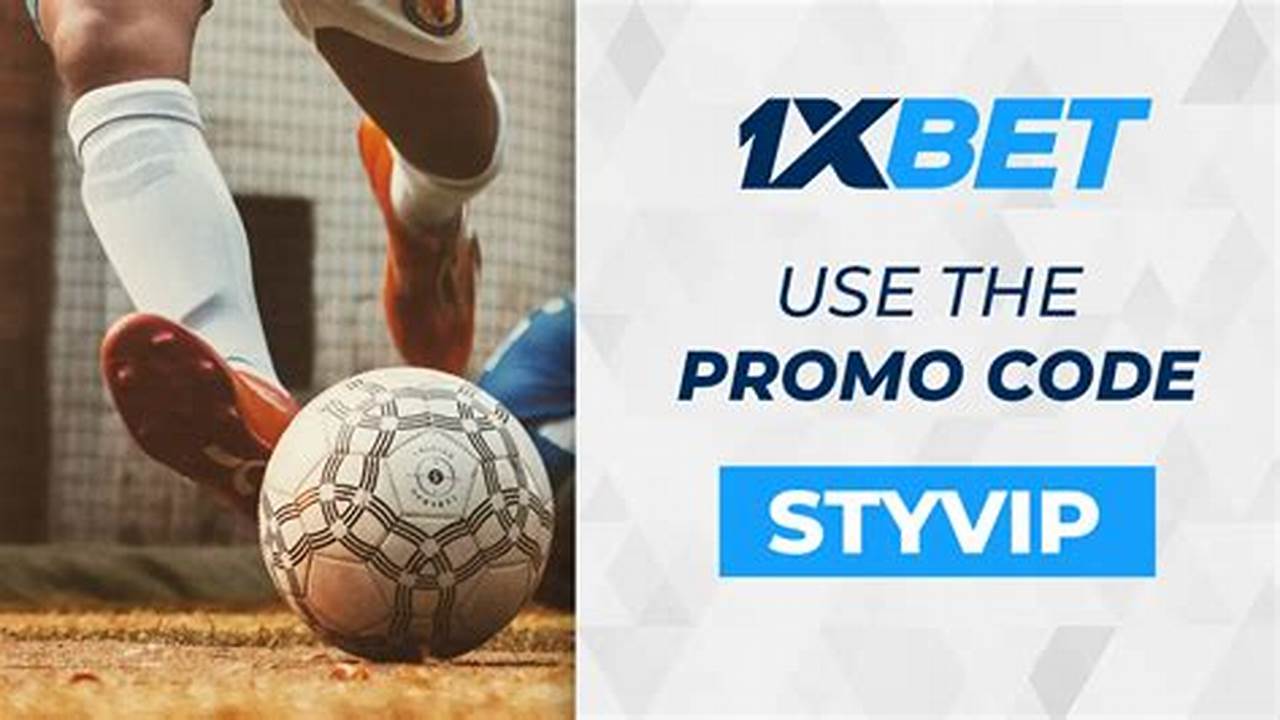 1xbet Promo Code 2024