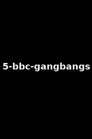 2 5 bbc gangbangs