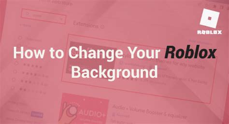 2 Best Ways to Change Roblox Background [Easy Guide]