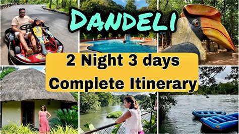 2 Days Trip To Dandeli