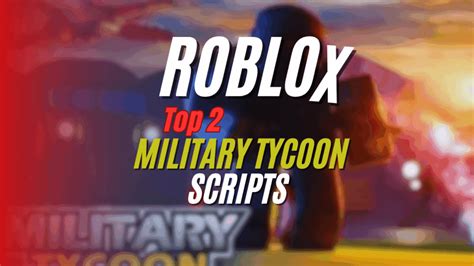 2 Military Tycoon Script GUIs - Free Roblox Scripts