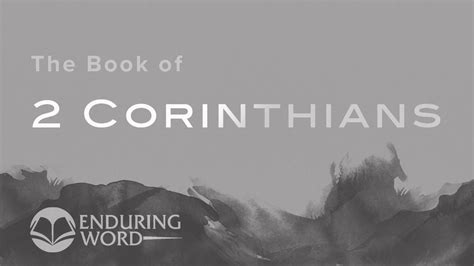 2 corinthians 13 enduring word commentary