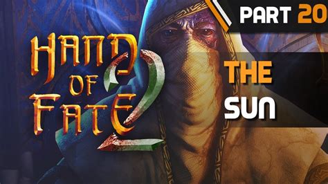 2 Hand Of Fate Walkthrough