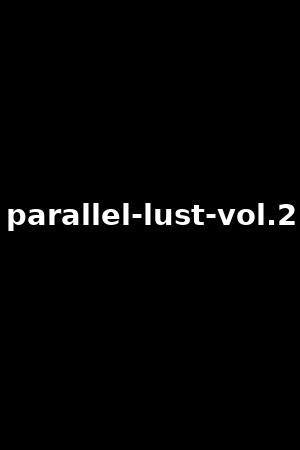 2 parallel lust