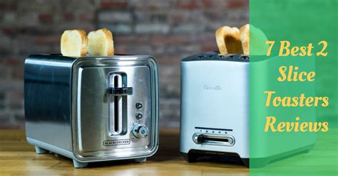 2 Slice Toasters Reviews