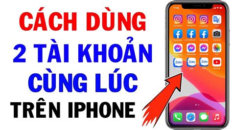 2 zalo trên iphone