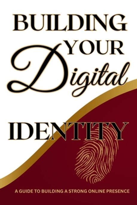 2. Building your digital identity