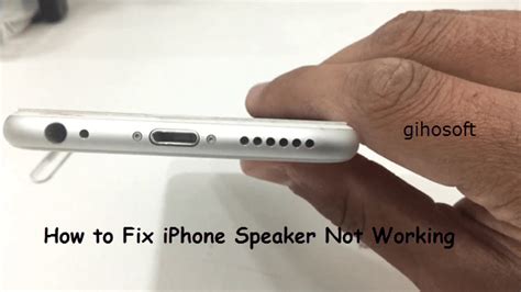 2. Check iPhone speaker is working