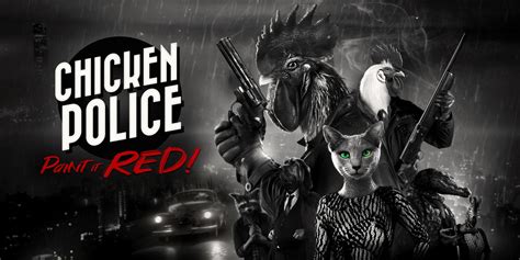 2. Chicken Police - Paint it RED!